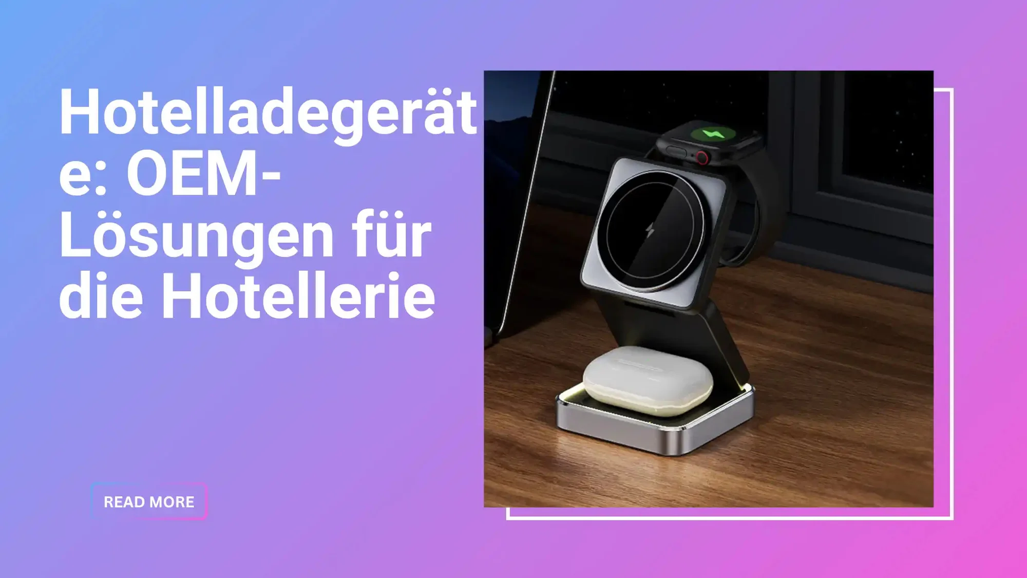 Hotelladegeräte mit kabelloser Ladestation, Apple Watch und AirPods Charging Dock – OEM-Lösung für die Hotellerie auf Nachttisch