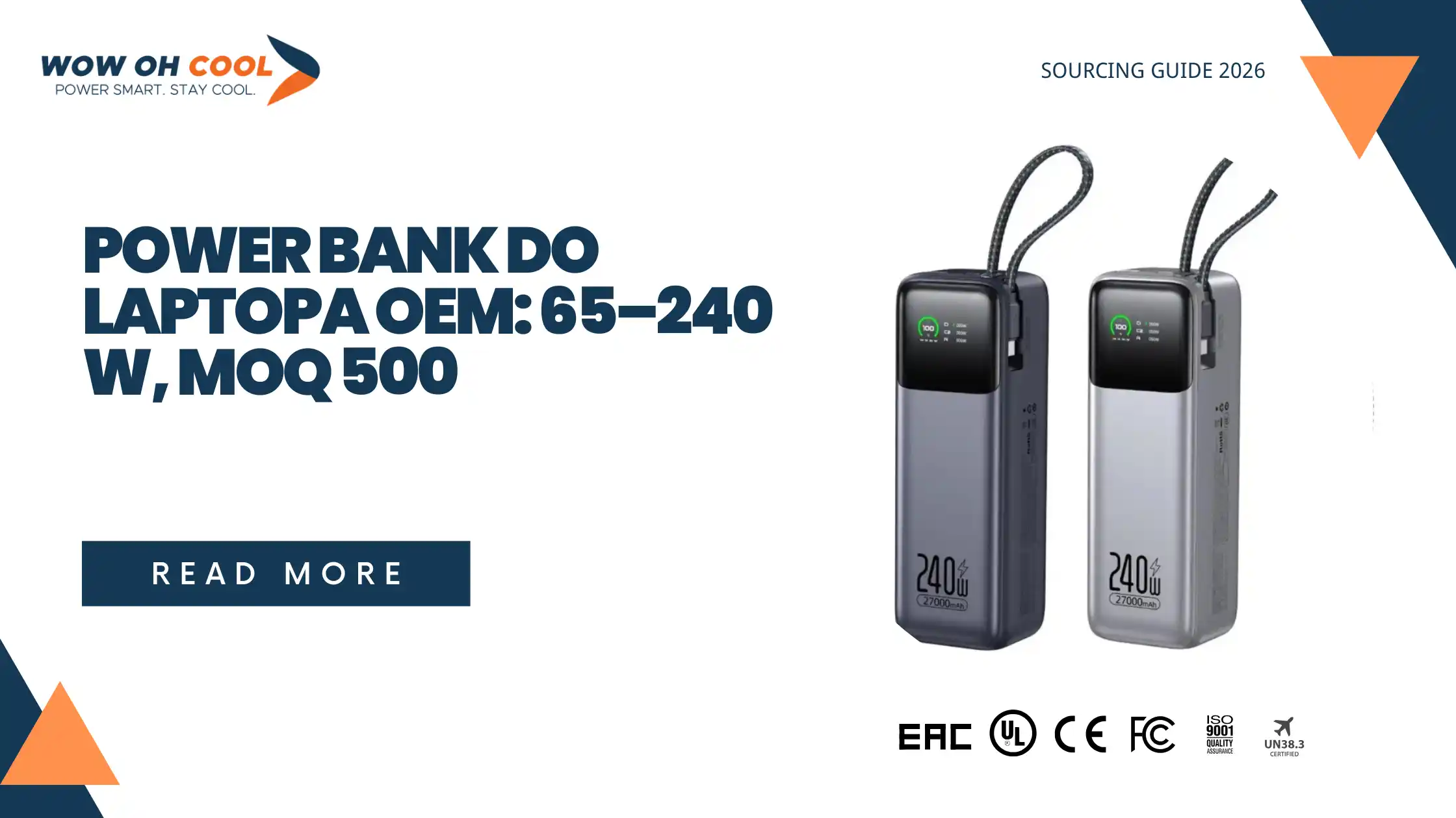 Okładka poradnika: dwa power banki do laptopa 240 W, tytuł «Power bank do laptopa OEM: 65–240 W, MOQ 500» i oznaczenia EAC, UL, CE, FCC, ISO 9001 oraz UN38.3